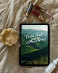 FAITH THAT MOVES MOUNTAINS