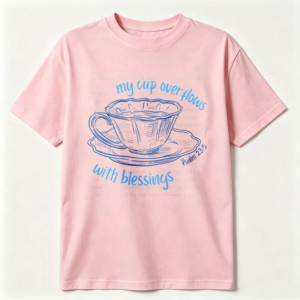 Psalm 23 My Cup Overflows Graphic T-shirt Unisex