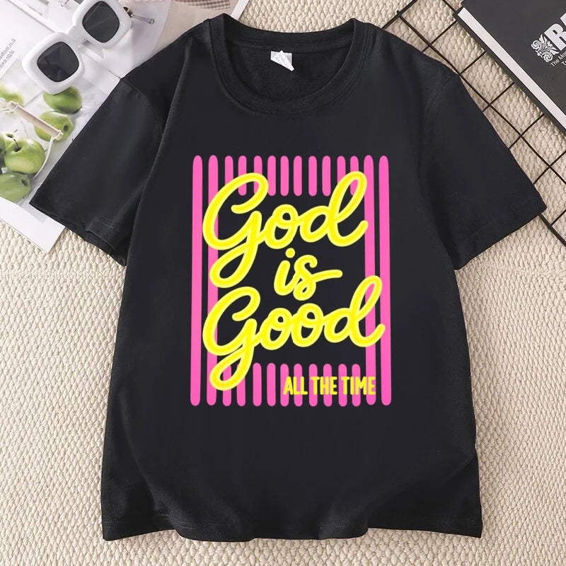 God Is Good All The Time Tee